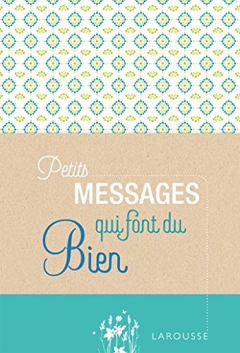 Petits messages qui font du bien