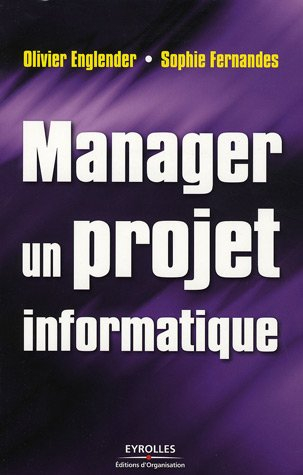 Manager un projet informatique