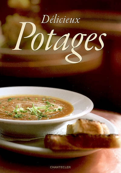 Délicieux potages