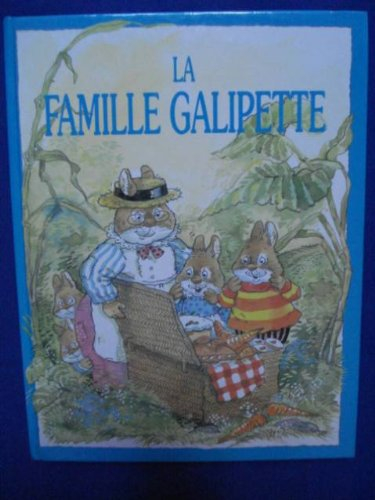 La Famille Galipette