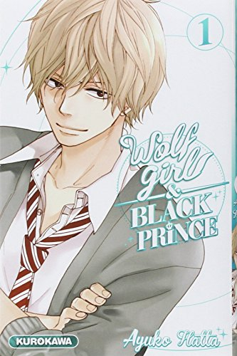 Wolf girl and black prince. Vol. 1