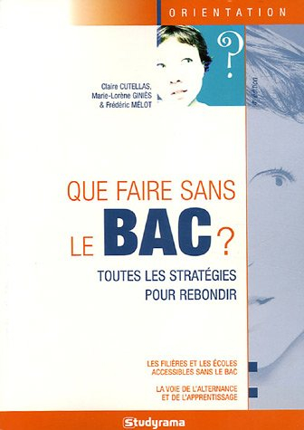 que faire sans le bac ?