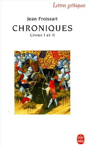 Chroniques. Vol. 1. Livres I et II