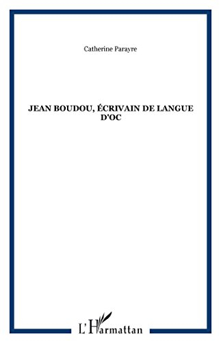 Jean Boudou, écrivain de langue d'oc