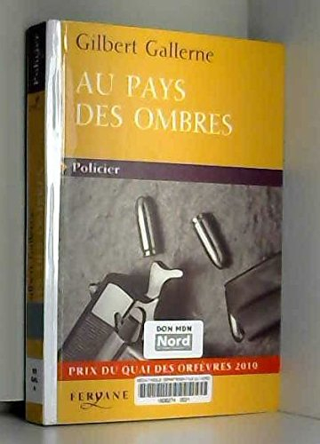 Au pays des ombres