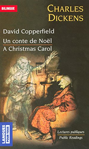 David Copperfield. Un conte de Noël. A Christmas Carol