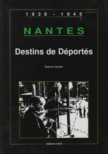 Nantes : destins de d port s