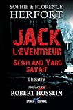 Jack l'éventreur Scotland Yard savait