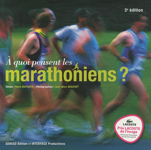 A quoi pensent les marathoniens ?