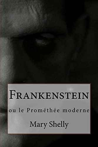 Frankenstein: ou le Prométhée moderne
