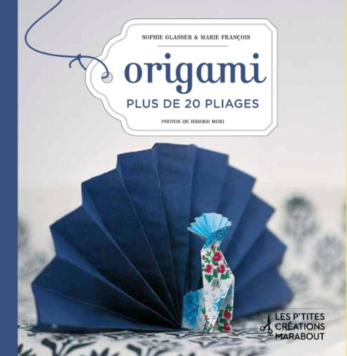 Origami : plus de 20 pliages