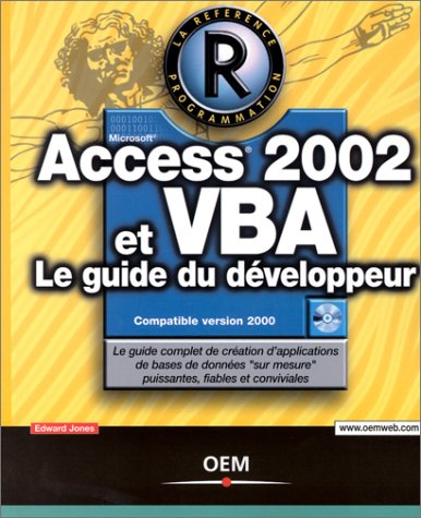 Access 2002 et VBA : le guide du développeur