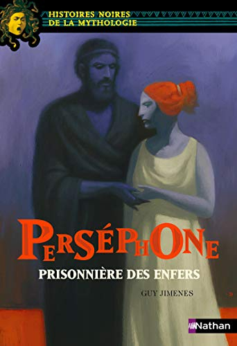 Perséphone, prisonnière des Enfers