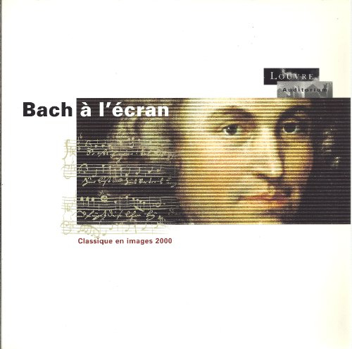 Bach à l'écran : Rétrospective d'archives filmées, concerts, Journée Musiques et multimédias, compét