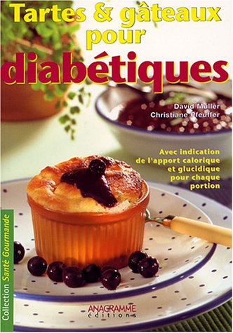 Tartes et gâteaux pour diabétiques