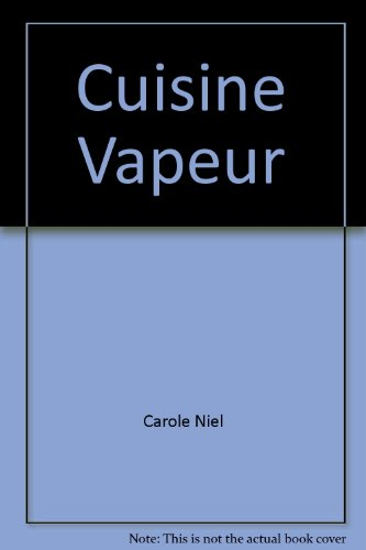 Cuisine à la vapeur