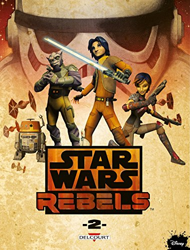 Star Wars rebels. Vol. 2