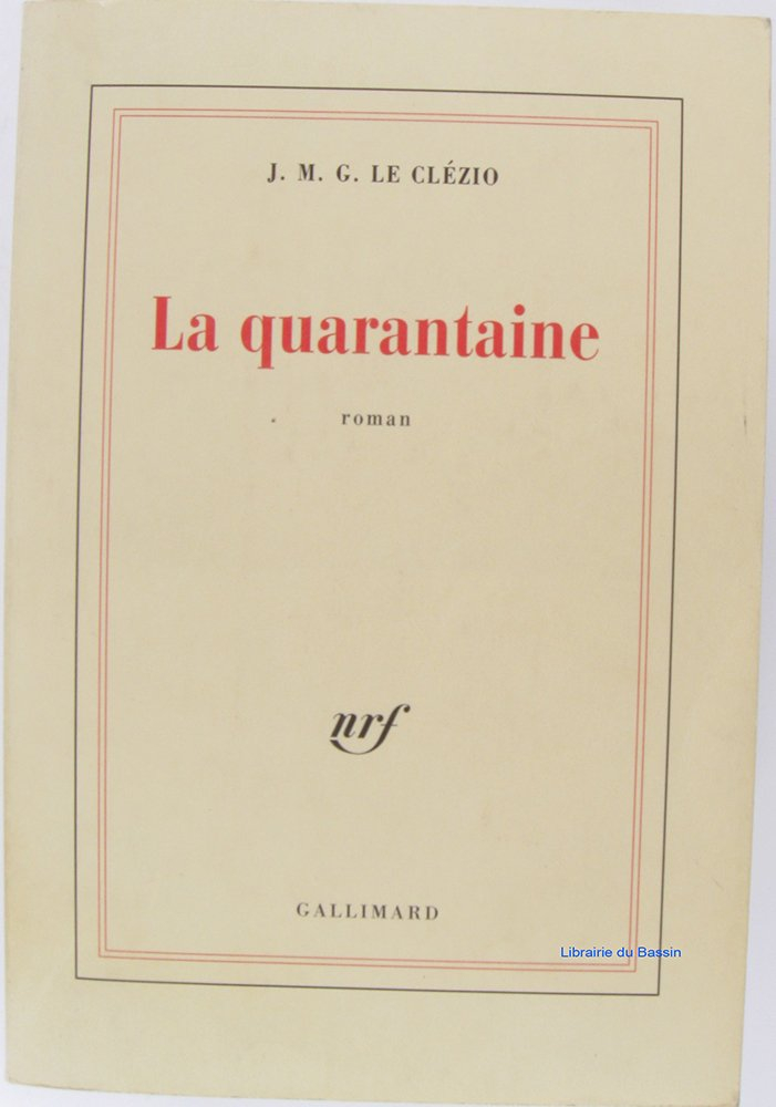 La Quarantaine