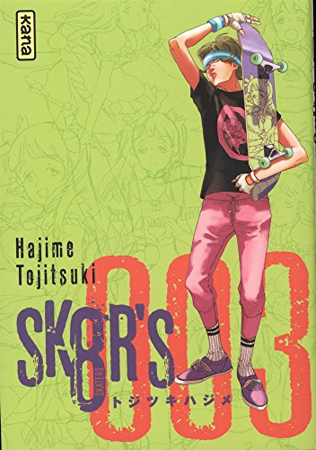 Sk8r's : skaters. Vol. 3