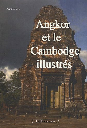 Angkor et le Cambodge illustrés