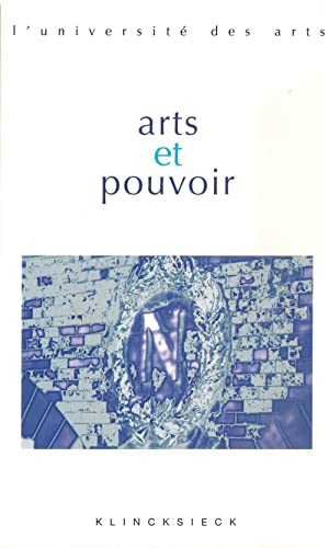 Arts et pouvoir : Séminaire Interarts de Paris, 2005-2006