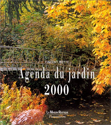 Agenda du jardin, 2000