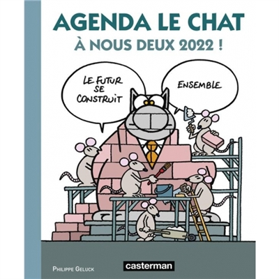 Agenda Le Chat : A nous deux 2022 !