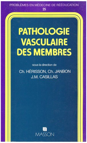 Pathologie vasculaire des membres