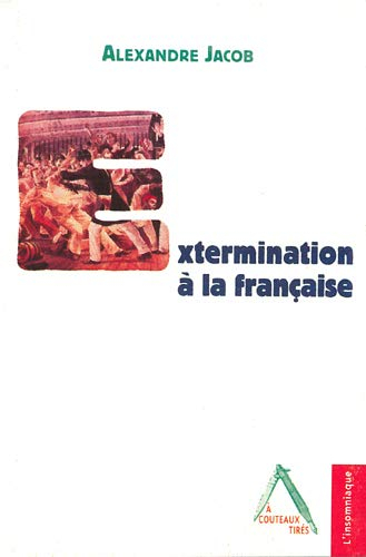 Extermination à la française