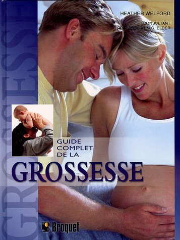 Guide complet de la Grossesse