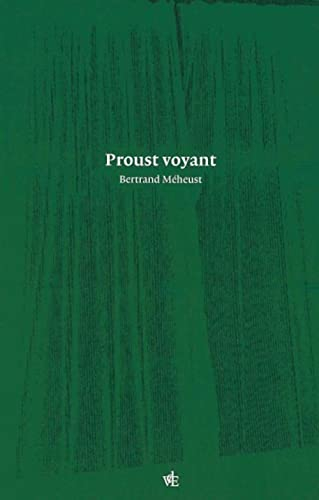 Proust voyant