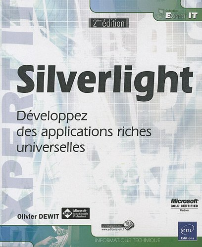 Silverlight : développez des applications riches universelles