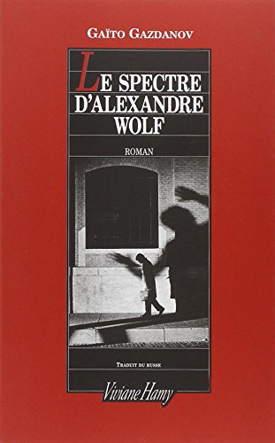 Le spectre d'Alexandre Wolf