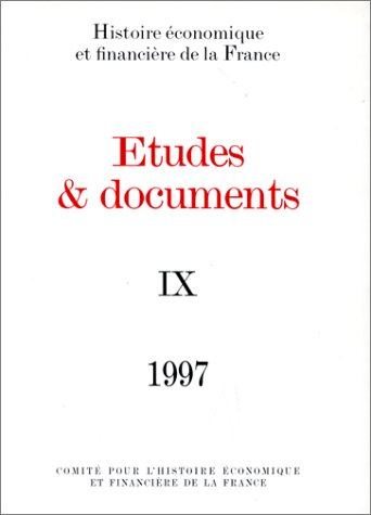 Etudes et documents. Vol. 9. 1997
