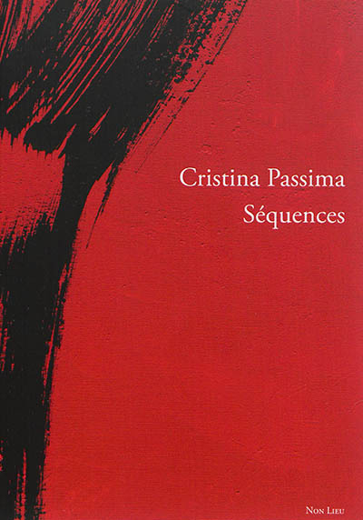 Cristina Passima, séquences 2005-2015
