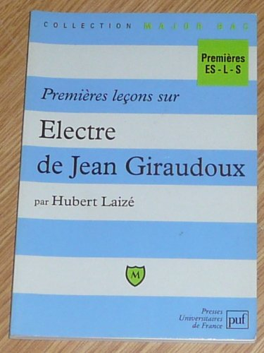 Premières leçons sur Electre, de Giraudoux