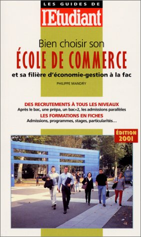 Bien choisir son école de commerce et sa filière d'économie-gestion à la fac