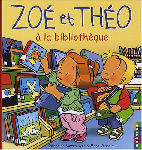 Zoé et Théo. Vol. 28. Zoé et Théo à la bibliothèque