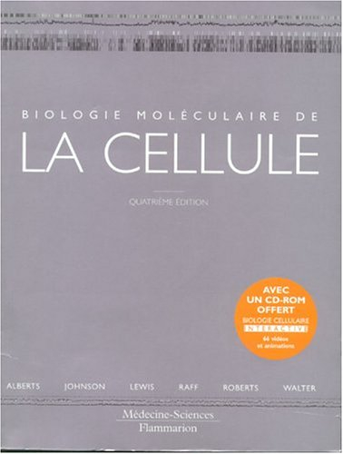 Biologie moléculaire de la cellule