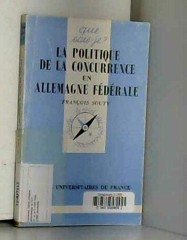 La politique de la concurrence en Allemagne fédérale