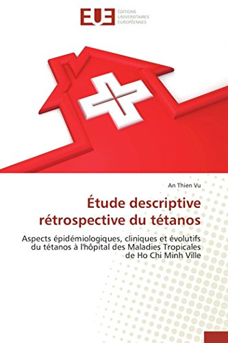 Étude descriptive rétrospective du tétanos