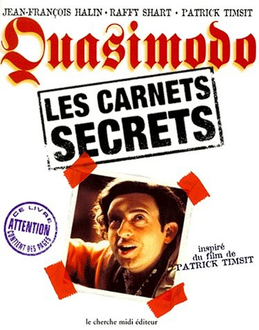 Quasimodo : les carnets secrets