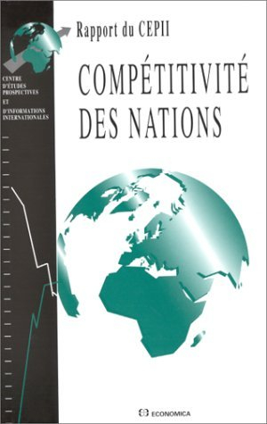 Compétitivité des nations : rapport du CEPII