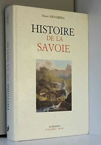 Histoire de la savoie                                                                         090993
