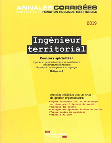Ingénieur territorial 2019 : concours spécialités. Vol. 1. Ingénierie, gestion technique et architec