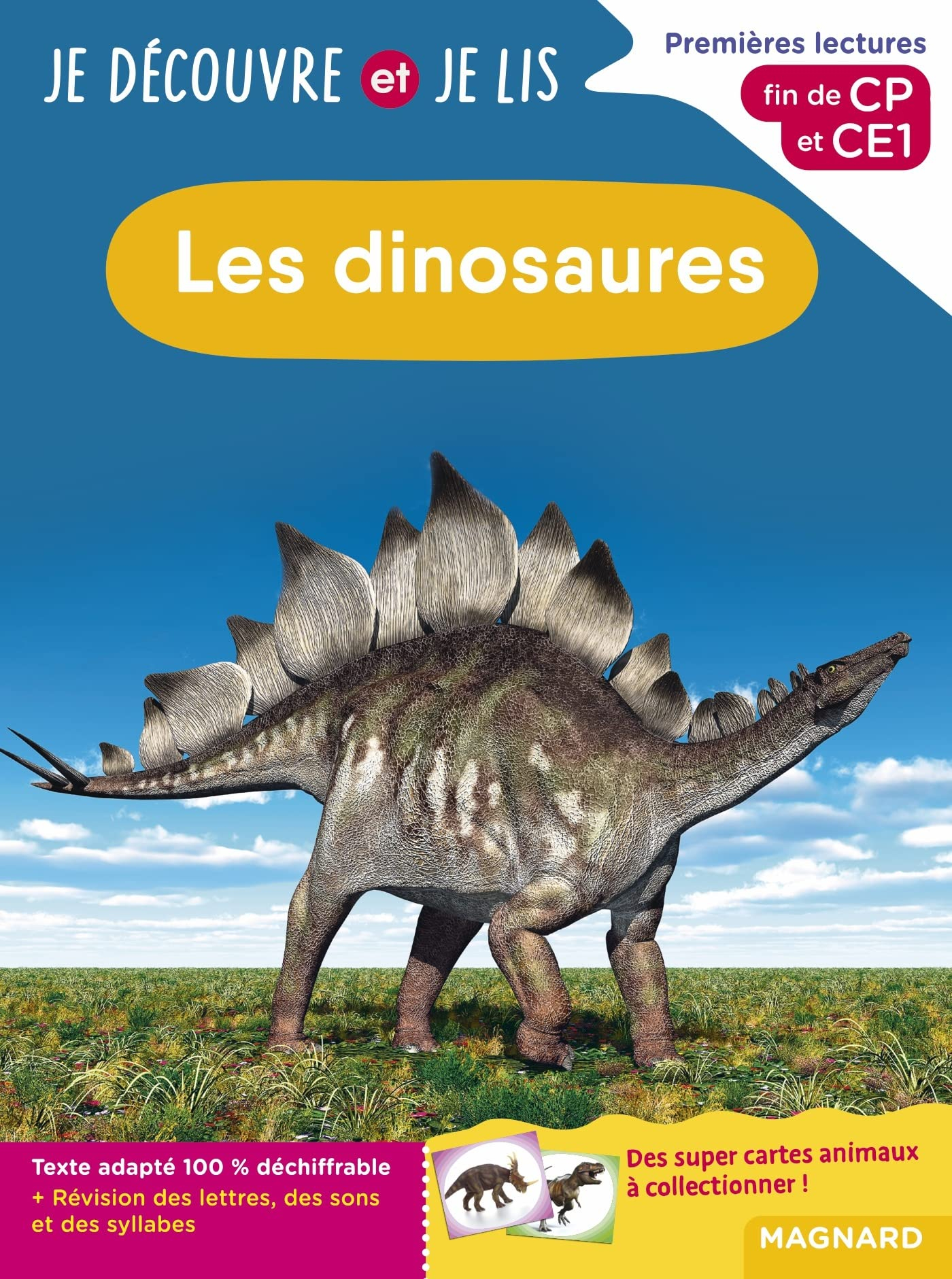 Les dinosaures : premières lectures, fin de CP et CE1