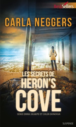 Les secrets de Heron's Cove : Emma Sharpe et Colin Donovan