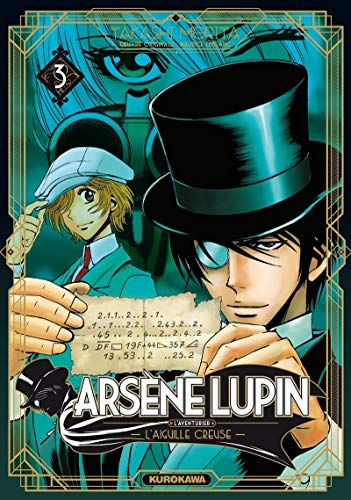 Arsène Lupin : l'aventurier. Vol. 3. L'aiguille creuse : 1re partie