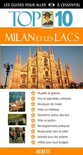 Milan et les lacs