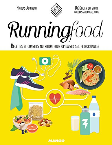 Runningfood : recettes et conseils nutrition pour optimiser ses performances